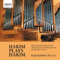Hakim,n. - Naji Hakim: Schuke Organ Of The Palacio Euskao 2 - Music CD