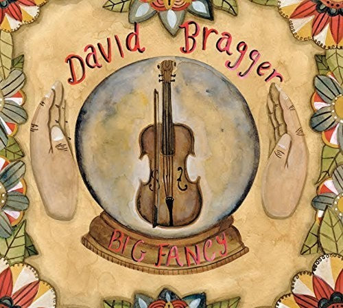Bragger,david - Big Fancy - Music CD