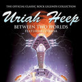 Uriah Heep - Between 2 Worlds: Limited - Music CD