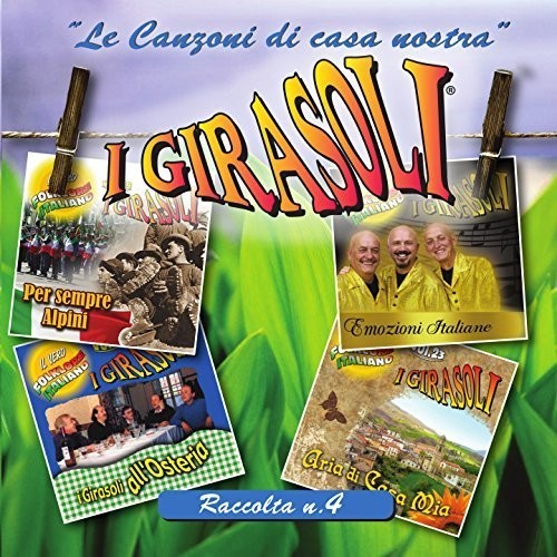 Girasoli - Le Canzoni Di Casa Nostra - Raccolta N. 4 - Music CD