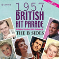 1957 British Hit Parade: Bsides Part 1 / Various - 1957 British Hit Parade: Bsides Part 1 / Various - Music CD