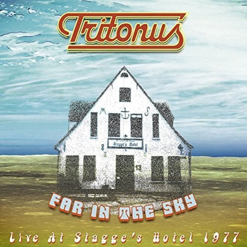 Tritonus - Far In The Sky: Live At Stagge's Hotel 1977 - Music CD