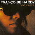 Hardy,francoise - Ent'acte - Vinyl Record