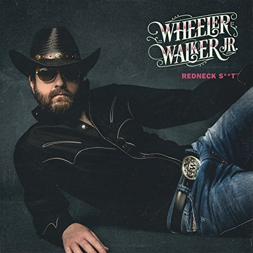 Wheeler Walker Jr - Redneck Shit Vinyl Record