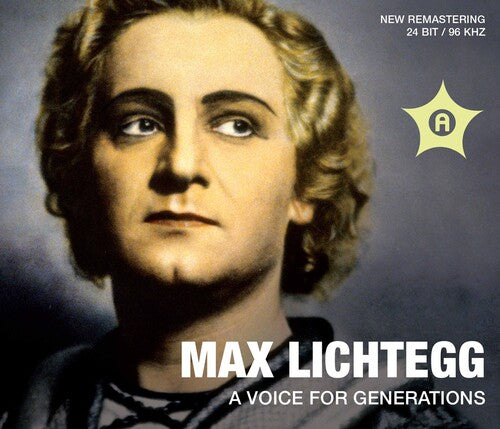 Lichtegg,max / Della Casa,lisa / Bampton,rose - Max Lichtegg: Voice For Generations - Music CD