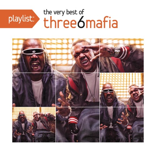Three 6 Mafia - Playlist: Very Best Of - Music CD