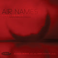 Grabois / Grabois,daniel - Air Names - Music CD