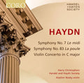 Haydn / Handel & Haydn Society / Christophers - Symphonies 7 & 83 - Music CD