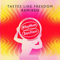 Tastes Like Freedom: Remixed Vinyl Record