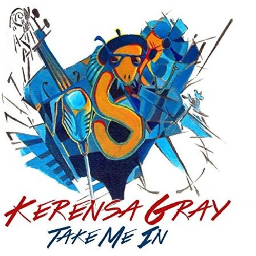 Gray,kerensa - Take Me In - Music CD