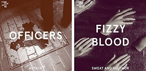 Officers / Fizzy Blood - Attack/sweat & Sulphur (split 7-inch) - Vinyl Record