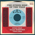 Other Side Of The Trax: Stax-volt 45rpm Rarities 1 - Other Side Of The Trax: Stax-volt 45rpm Rarities 1 - Music CD