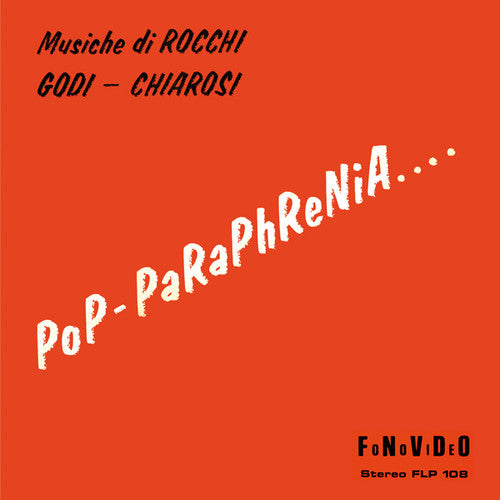 Rocchi / Godi / Chiarosi - Pop-paraphrenia - Vinyl Record