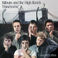 Kilburn & The High Roads - Handsome: Original Album + Bonus Tracks - Music CD