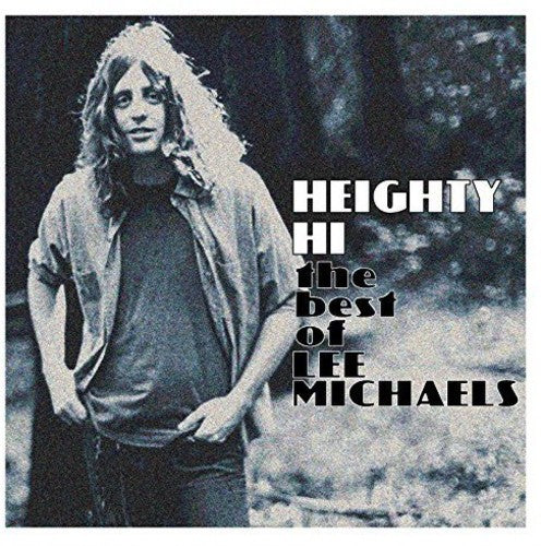Michaels,lee - Heighty Hi - The Best Of Lee Michaels - Vinyl Record