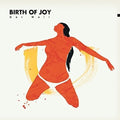 Birth Of Joy - Get Well - Music CD