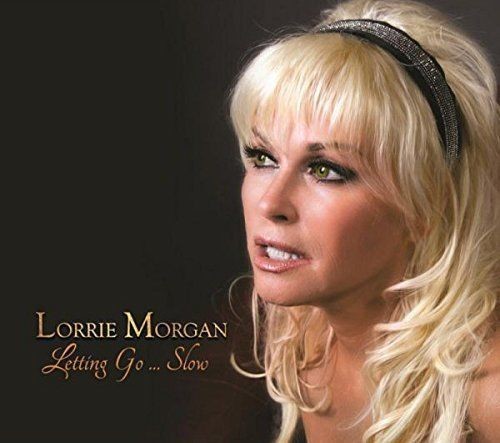 Morgan,lorrie - Letting Go Slow - Music CD