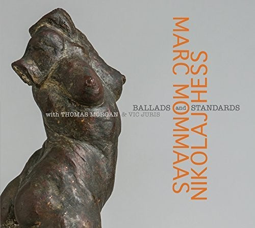 Mommaas,marc & Hess,nicolaj - Ballads & Standards - Music CD