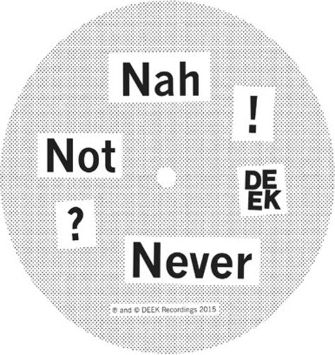Don't Ask - Nah Not Never Vinyl Record