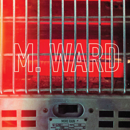 M. Ward - More Rain [Indie Exclusive Red Vinyl]