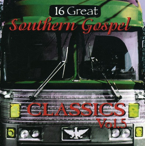 16 Great Southern Gospel Classics 5 / Various - 16 Great Southern Gospel Classics 5 / Various - Music CD