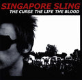 Singapore Sling - Curse The Life The Blood - Music CD