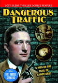 Dangerous Traffic / Thrill Seekers - Dangerous Traffic / Thrill Seekers - DVD
