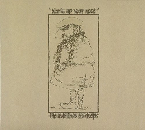 Indelible Murtceps - Warts Up Your Nose - Music CD