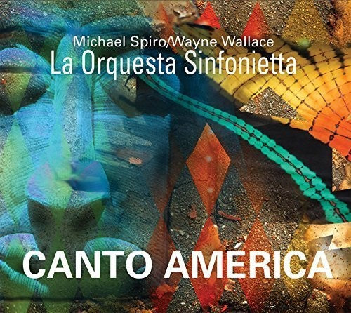 La Orquesta Sinfonietta - Canto America - Music CD