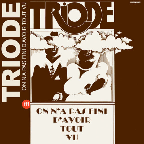 Triode - On N'a Pas Fini D'avoir Tout Vu - Vinyl Record