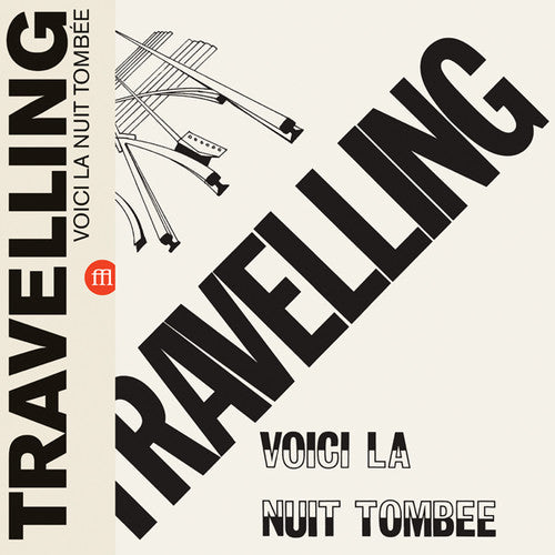 Travelling - Voici La Nuit Tombee - Vinyl Record