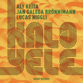 Bronnimann / Niggli / Keita - Kalo-yele - Music CD