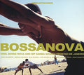 Bossanova: Cool Bossa Nova & Hip Samba / Various - Bossanova: Cool Bossa Nova & Hip Samba / Various - Music CD