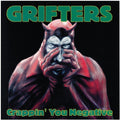Grifters - Crappin' You Negative - Music CD