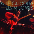 Calhoun,will - Celebrating Elvin Jones - Music CD