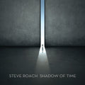 Roach,steve - Shadow Of Time - Music CD
