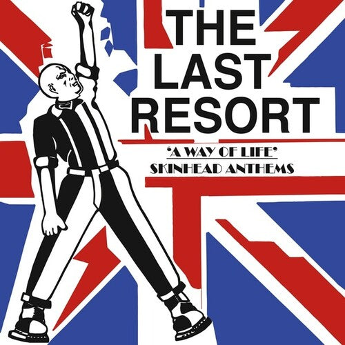 Last Resort - Way Of Life - Skinhead Anthems - Vinyl Record