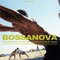 Bossanova: Cool Bossa Nova & Hip Samba / Various - Bossanova: Cool Bossa Nova & Hip Samba / Various - Vinyl Record