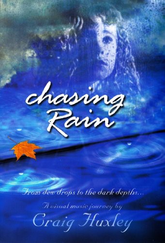Huxley,craig - Chasing Rain - DVD