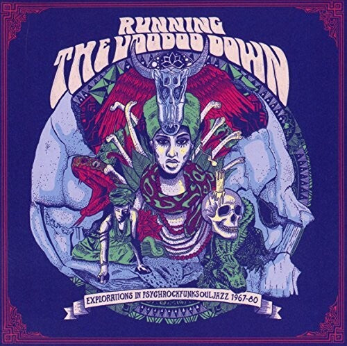 Running The Voodoo Down: Explorations In Psychrock - Running The Voodoo Down: Explorations In Psychrock - Music CD