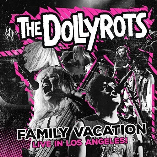 Dollyrots - Family Vacation: Live In Los Angeles - DVD