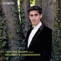 Medtner / Sudbin - Yevgeny Sudbin Plays Medtner & Rachmaninov - Super Audio CD