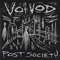 Voivod - Post Society - Music CD