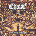 Choke - Left With Nothing - Music CD