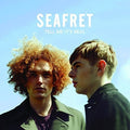 Seafret - Tell Me It's Real - Music CD