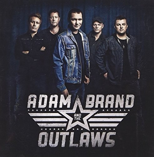 Brand,adam & The Outlaws - Adam Brand & The Outlaws - Music CD