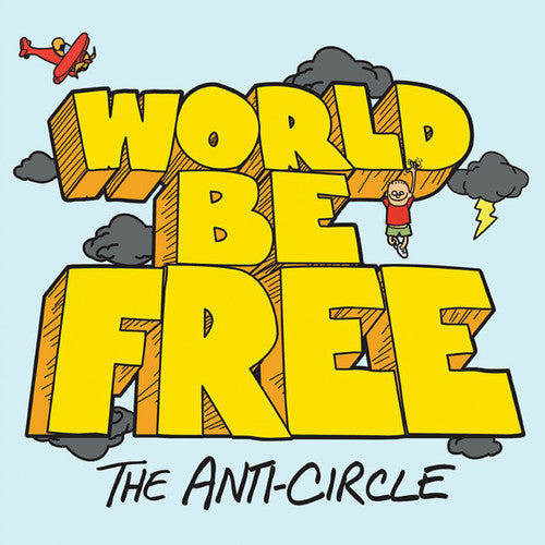 Anti-circle - World Be Free - Vinyl Record