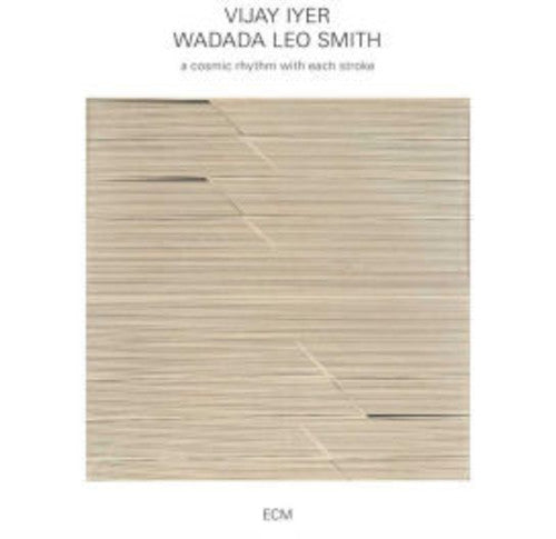 Iyer,vijay / Smith,wadada Leo - Cosmic Rhythm With Each Stroke - Music CD