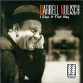Nulisch,darrell - I Like It That Way - Music CD
