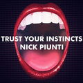 Piunti,nick - Trust Your Instincts - Music CD